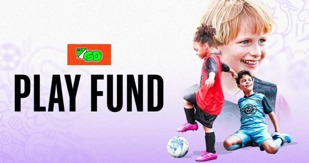 MLS GO Play Fund banner.
